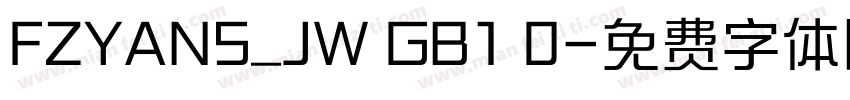 FZYANS_JW GB1 0字体转换